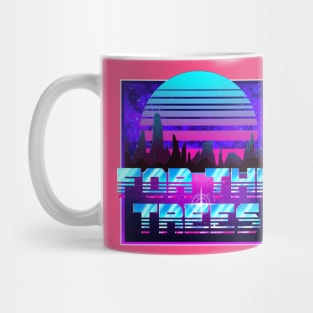 80s For the Trees Mug